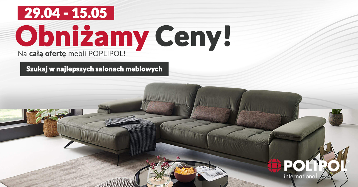 PROMOCJA z meblami POLIPOL